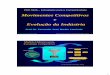 Movimentos Competitivos e Evolução da Indústria · 2020. 4. 13. · Evolução da Indústria ... •O grau de persuasão depende de quanto o compromisso se ... Programa de Pós-Graduação