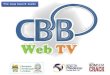 Prof. Jorge Cesar B. Coelho · 2011. 12. 15. · Prof. Jorge Cesar B. Coelho . Descrição WebTV •Administrado por estudantes sob orientação de professores •Equipe fixa: 9 estudantes