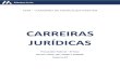 CARREIRAS JURÍDICAS · 2017. 4. 12. · Primeira Fase DPU Questão 4: CESPE - Proc (AGU)/AGU/2013 Assunto: Administração Indireta No que se refere às entidades da administração