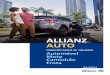 ALLIANZ AUTO · 2021. 2. 5. · PREZADO SEGURADO, Parabéns! Você acaba de adquirir o Allianz Auto, um seguro completo desenvolvido especialmente para atender às suas necessidades