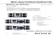 MHC-RG270 RG475S RG575S(BR) - Diagramasde.com...MHC-RG270/RG475S/RG575S Brazilian Model Ver. 1.8 12.2006 MANUAL DE SERVIÇO • MHC-RG270/RG475S/RG575S são composto de seguintes modelos;