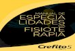 MANUAL DE ESPECIA LIDADES - CREFITO 5...O Manual de Especialidades da Fisioterapia é uma iniciativa do Conselho Regional de Fisioterapia e Terapia Ocupacional da 5.ª Região –