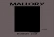 INSTRUCTION MANUAL MAllory Robot 250 REV01-070416 · 2019. 2. 5. · MIXER ROBOT 250 Estimado Cliente, Agradecemos por ter decidido pela compra de um produto MALLORY. A tecnologia,