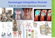 Semiologia Ortopédica Pericial - UFRGS · Módulos • Módulo 1 - Semiologia Ortopédica Pericial • Módulo 2 – Termos Ortopédicos Comuns • Módulo 3 – Doença Musculoesquelética