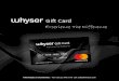 Whyser Gift Card Mastercardwhyser-cards.com/docs/presentation/pt/WHYSER GIFT CARD... Created Date 7/3/20182:54:31