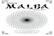 Revista Malba 2021 v02...O Homem que Calculava, no qual o calculista Beremiz Samir embarca nas mais diferentes aventuras, usando sempre a Matemática para resolver diversos tipos de