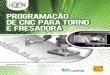 Programação de CNC para Torno e Fresadora.pdf 1 21/10/16 18:48