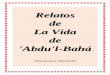 Relatos de la Vida de 'Abdu'l-Bahá
