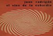 juan radrigin el vino de la cobardh - Memoria Chilena: Portal