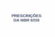 PRESCRIÇÕES DA NBR 6118 - Disciplina Online