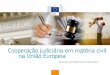 Cooperação judiciária em matéria civil na União Europeia