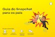 Guia do Snapchat para os pais