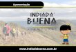 Apresentação - Indiada Buena
