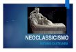NEOCLASSICISMO - Weebly