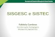 SISGESC e SISTEC - sed.sc.gov.br