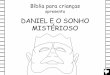 DANIEL E O SONHO MISTÉRIOSO - Bible for Children