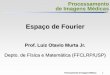 Espaço de Fourier - University of São Paulo