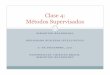 Clase 4: Métodos Supervisados - U-Cursos