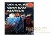 VIA SACRA COM O EVANGELHO DE SÃO MATEUS