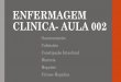 ENFERMAGEM CLINICA- AULA 002