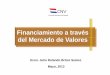 Financiamiento a través dlM d d Vldel Mercado de Valores