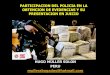 PARTICIPACION DEL POLICIA EN LA OBTENCION DE EVIDENCIAS …