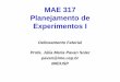 MAE 317 Planejamento de Experimentos I - IME-USP