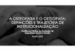 Rosângela RBrO-A OSTEOPATIA E O OSTEOPATA DEFINIÇÕES E 