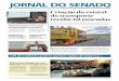 Marcos Oliveira/Agência Senado do transporte recebe 62 emendas