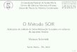 O Método SOR - UFSM – Universidade Federal de Santa Maria