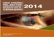DEL SECTOR 2014 Una visión del sector agropecuario basada 