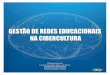 GESTÃO DE REDES EDUCACIONAIS
